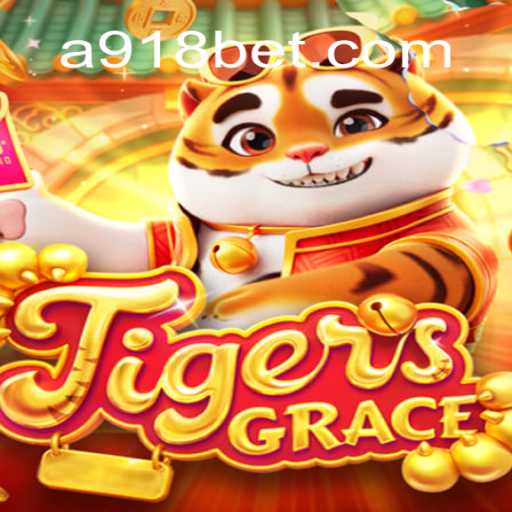 Descubra o Mundo Fascinante de TigersGrace e 918bet